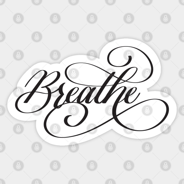 Breathe Sticker by Kelly Gigi